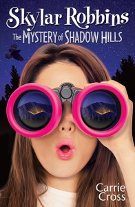 Skylar Robbins: The Mystery of Shadow HIlls
